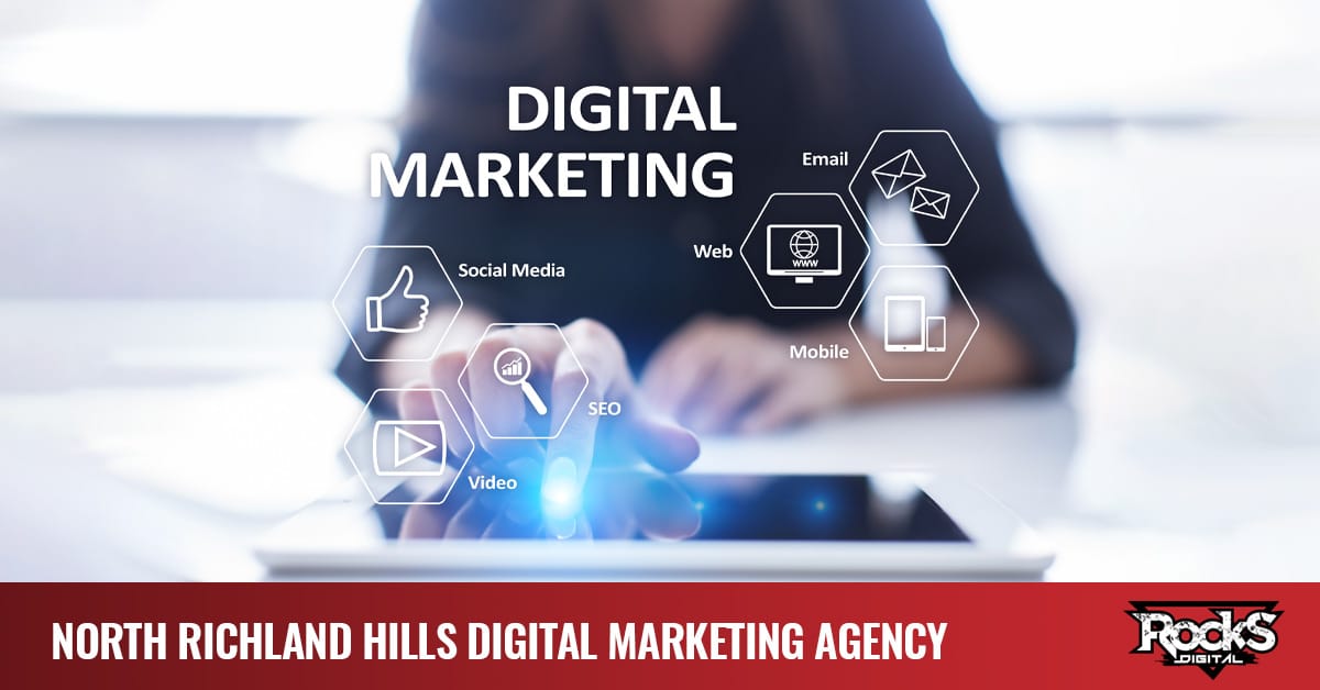 North Richland Hills digital marketing company.